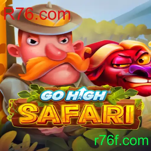 Explorando GoHighSafari: Um Novo Horizonte em Aventuras de Jogo na R76.com